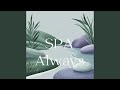 Spa Always, Peace Within