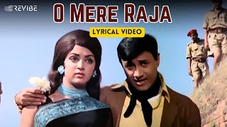 O Mere Raja (Official Lyric Video) | Kishore Kumar, Asha Bhosle | Dev Anand, Hema | Johny Mera Naam