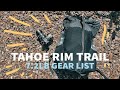 Tahoe Rim Trail - 7.2lb Thru Hike Gear List