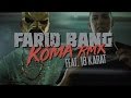 Farid Bang feat. 18Karat - 