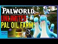 Palworld - Unlimited Pal Oil Farm! Get All The Pal Oil You Need FAST!