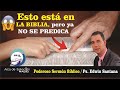 Lo que Hoy no se predica - Pastor Edwin Santana.