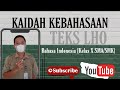 KAIDAH KEBAHASAAN TEKS LHO | MATERI KELAS X SMA/SMK