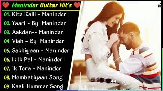Maninder Buttar All Superhit Songs | New Punjabi Song 2022 | Non-Stop Punjabi Jukebox 2022