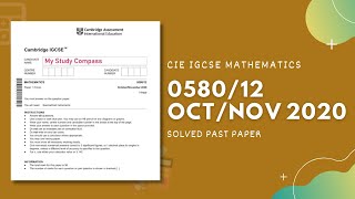 0580/12/O/N/20 | Easy (Step by Step) Solutions | CIE IGCSE MATHS PAPER 1 (CORE) 2020