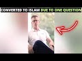 MAN FROM USA CONVERTED TO ISLAM AFTER ONE QUESTION BY A BANGLADESHI MAN?