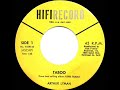 1959 HITS ARCHIVE: Taboo - Arthur Lyman