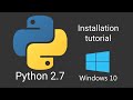 How to install Python 2.7 on Windows 10. Python installation Windows tutorial