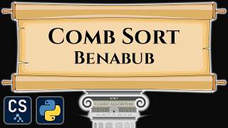 Comb Sort [Benabub version] Algorithm Visualization | Step by Step Python Code Animation