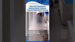 Viral Mahasiswa Baru Unismuh Makassar Diduga Dikeroyok Senior di Area Kampus, Rektorat Turun Tangan
