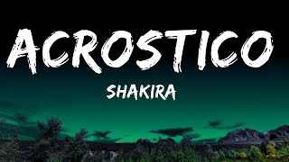Shakira - Acrostico (Letra/Lyrics)  | Closse Music