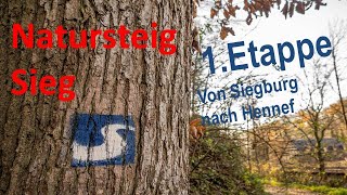 Natursteig Sieg - 1. Etappe - Siegburg bis Hennef wandern