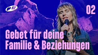 Gebet für deine Famlien + Beziehungen | Gebet, Worship \u0026 Bibellesen | mit Leo \u0026 Susanna Bigger