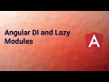 Angular Dependency Injection and Lazy Loaded Modules