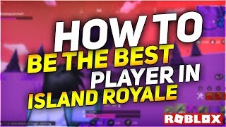 How To Win Every Game In Island Royale Roblox Best Players Use These Tips