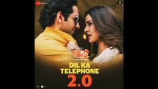 Dil Ka Telephone 2.0 (From "Dream Girl 2")