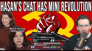 Hasan's chat has MINI REVOLUTION (twice)