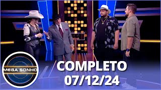 Mega Sonho: Zé Ricardo e Thiago e Marina Fabris (07/12/24) | Completo