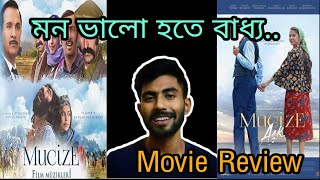 Mucize/The Miracle Analysis | তুরস্কের মাস্টারপিস সিনেমা যা জীবন বদলে দেবে