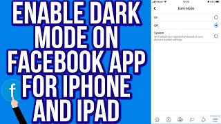 Enable DARK MODE on Facebook App for iPhone and iPad