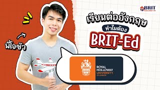 รีวิว BRIT - Ed l กับพี่โจชัว Clinical Psychology, Royal Holloway University of London