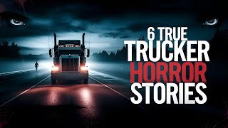 🚛 6 True disturbing trucker horror Stories। Scary Stories 😱