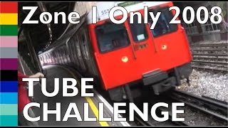 Zone 1 Tube Challenge 2008