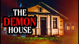 Tales of the Strange and Unexplained - The Demon House