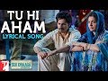 Lyrical: Tu Hi Aham | Sui Dhaaga - Made In India | Anushka | Varun | Anu Malik | Varun Grover