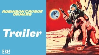 ROBINSON CRUSOE ON MARS Original Theatrical Trailer