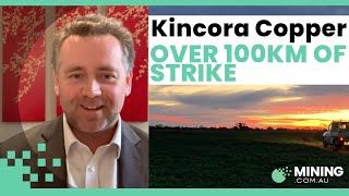 Kincora Copper expands over 100km of strike with new projects and earn-in partner AngloGold Ashanti