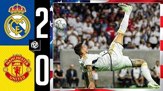 Real Madrid 2-0 Manchester United | Highlights | Houston 🔥🔥🔥