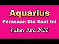 Aquarius ♒ Perasaan Dia Saat Ini 🥰