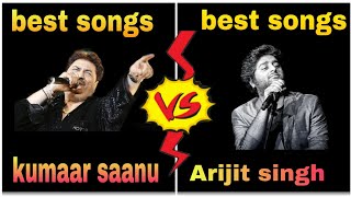 Kumar Sanu vs Arijit Singh || best song vs best song || best song comparison || part-1||#bestvsbest.