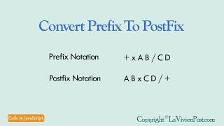 JavaScript coding question - prefix to postfix using stack or recursion