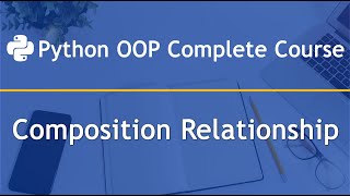 Composition Relationship in Python OOP