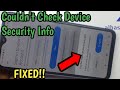 How to Fix couldn't check device security info a server error Sign in MI Account 100%