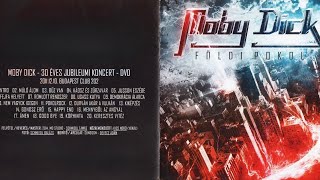 Moby Dick - 30 éves jubileumi koncert 2011 (2014)