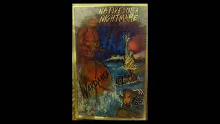 War Dance (US, CA) - Native In A Nightmare 1991