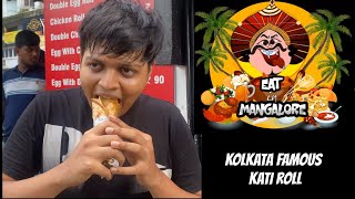 Kolkata Famous Kathi Roll | Ep-2 | Eat in Mangalore | Opp City Centre Mall