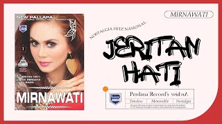 Mirnawati Feat New Pallapa Jeritan Hati Music