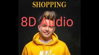 Jass Manak Shopping(8D Audio)(Use Headphones)