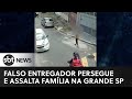 Falso entregador de aplicativo persegue e assalta família na Grande SP  | #SBTNewsnaTV (31/01/23)