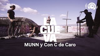 MUNN en #LaCueva de Con C de Caro - Latido | (SESIÓN + ENTREVISTA)