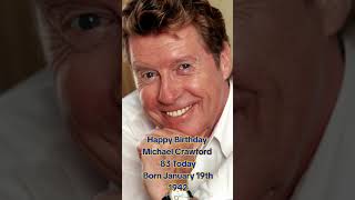 Michael Crawford Happy Birthday #shorts, #news, #frankspenser,