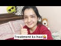 After treatment face🥹💁‍♀️🥲 || Vlog-98