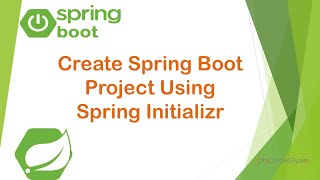 Create Spring Boot Project Using Spring Initializr