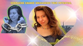 Embracing Change Unleashing Your Potential