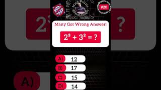 Only very careful one can answer 2³+3²=? within a glance ! #maths #careful #iq #shorts #mathstricks