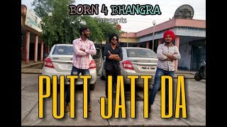 Putt Jatt Da | Diljit Dosanjh | Ikka | A Video By Born 4 Bhangra | New Punjabi Song